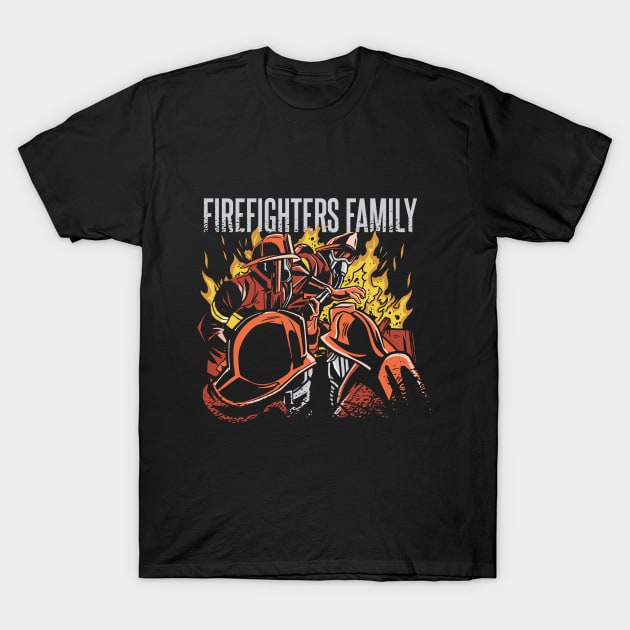 firefighters family T-Shirt by D.O.A